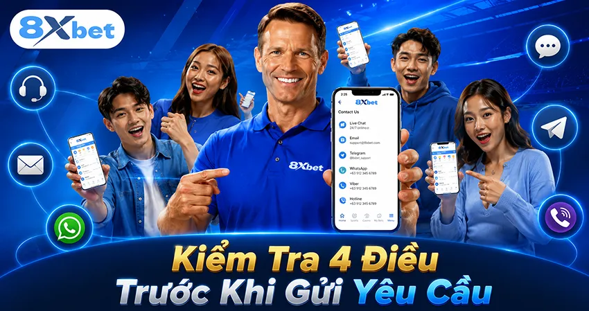 Kiểm Tra 4 Điều Trước Khi Gửi Yêu Cầu